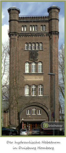 Der hydraulische Hebeturm in Duisburg Homberg G leistrasse G